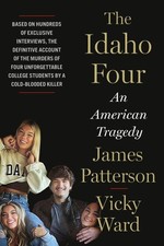 Idaho Four : An American Tragedy, Hardcover b...