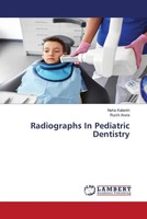 Neha Kalantri (U. A.) | Radiographs In Pediatric Dentistry | Taschenbuch (2023)