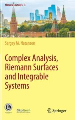 Complex Analysis, Riemann Surfaces and Integrable Systems by Sergey M. Natanzon