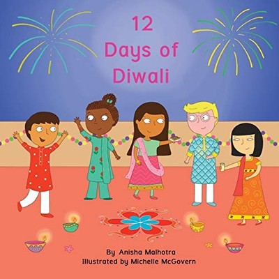 12 Days of Diwali, Malhotra, Anisha