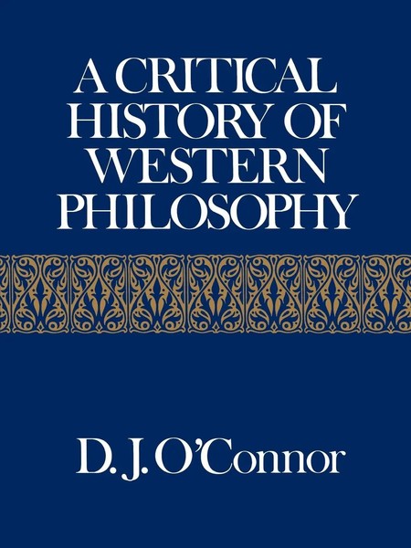 Daniel John O'connor | A Critical History Of Western Philosophy | Taschenbuch-image