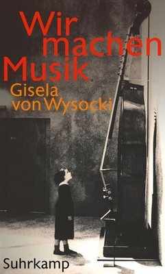 Wir machen Musik: Geschichte einer Suggestion Geschichte einer Suggestion Wysock