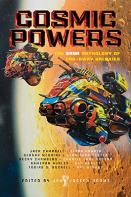 Cosmic Powers: Die Saga-Anthologie ferne Galaxien - Taschenbuch NEU Adams, Jo