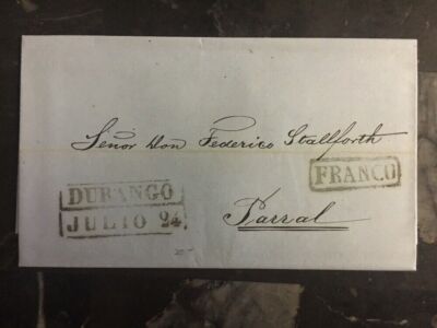 Durango Letters 1863 Durango Mexico Stampless Letter sheet Cover To Parral Chihuahua | eBay