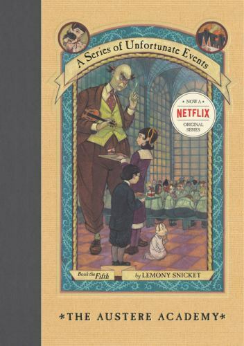 A Series of Unfortunate Events #5: The Austere Academy by Snicket, Lemony - Afbeelding 1 van 1
