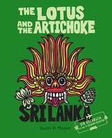 The Lotus And The Artichoke - Sri Lanka! | Justin P. Moore | Deutsch | Buch