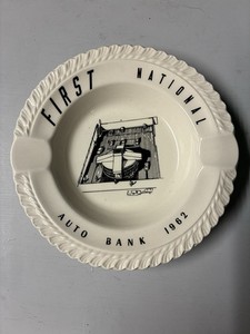 Vintage Harkerware ashtray manufactured in 1962 for First National Auto Bank.