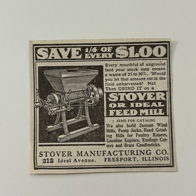Stover Manufacturing Co. Stover or Ideal Feed Mill Freeport IL 1912 Ad SAG9-M8