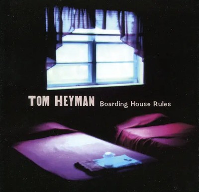 CD Tom Heyman Boarding House Rules Interstate Records