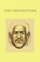 Jason Coe | The Propheteer | Taschenbuch | Englisch (2010) | iUniverse