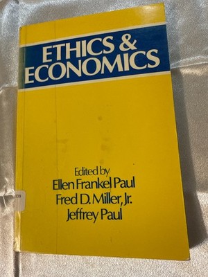 ETHICS AND ECONOMICS Ellen Frankel Paul PB 1985 Basil Blackwell Philosophy