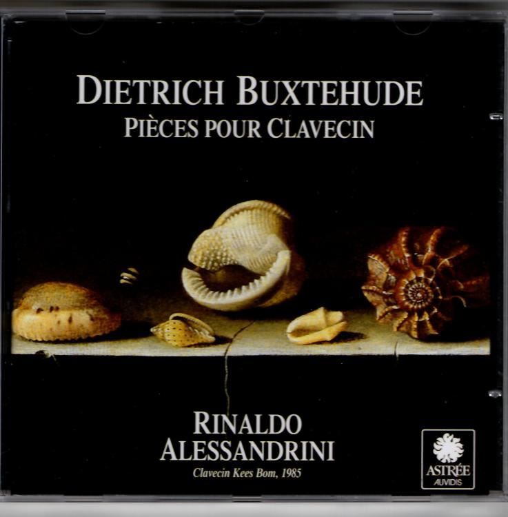 Buxtehude. Pièces Pour Clavecin :  Rinaldo Alessandrini