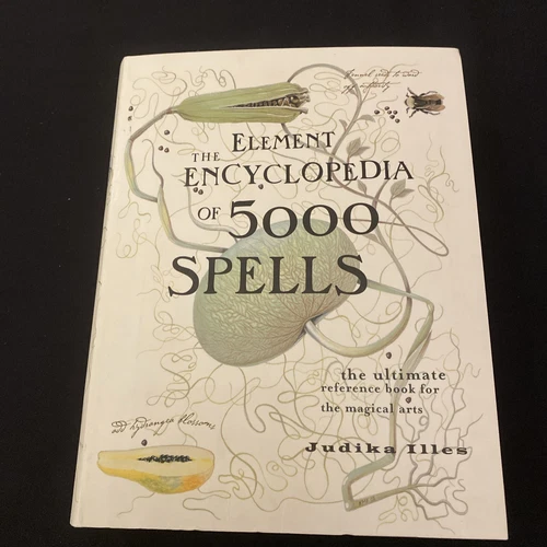 The Element Encyclopedia of 5000 Spells by Judika Illes - Magical Arts - Witches
