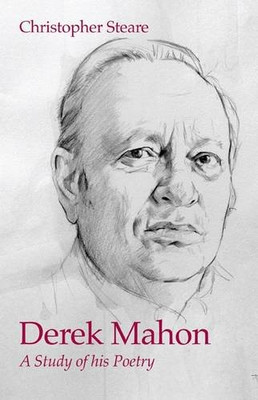 Derek Mahon: A Study of His Poetry - Paperback / softback NEW Steare, Christo 15