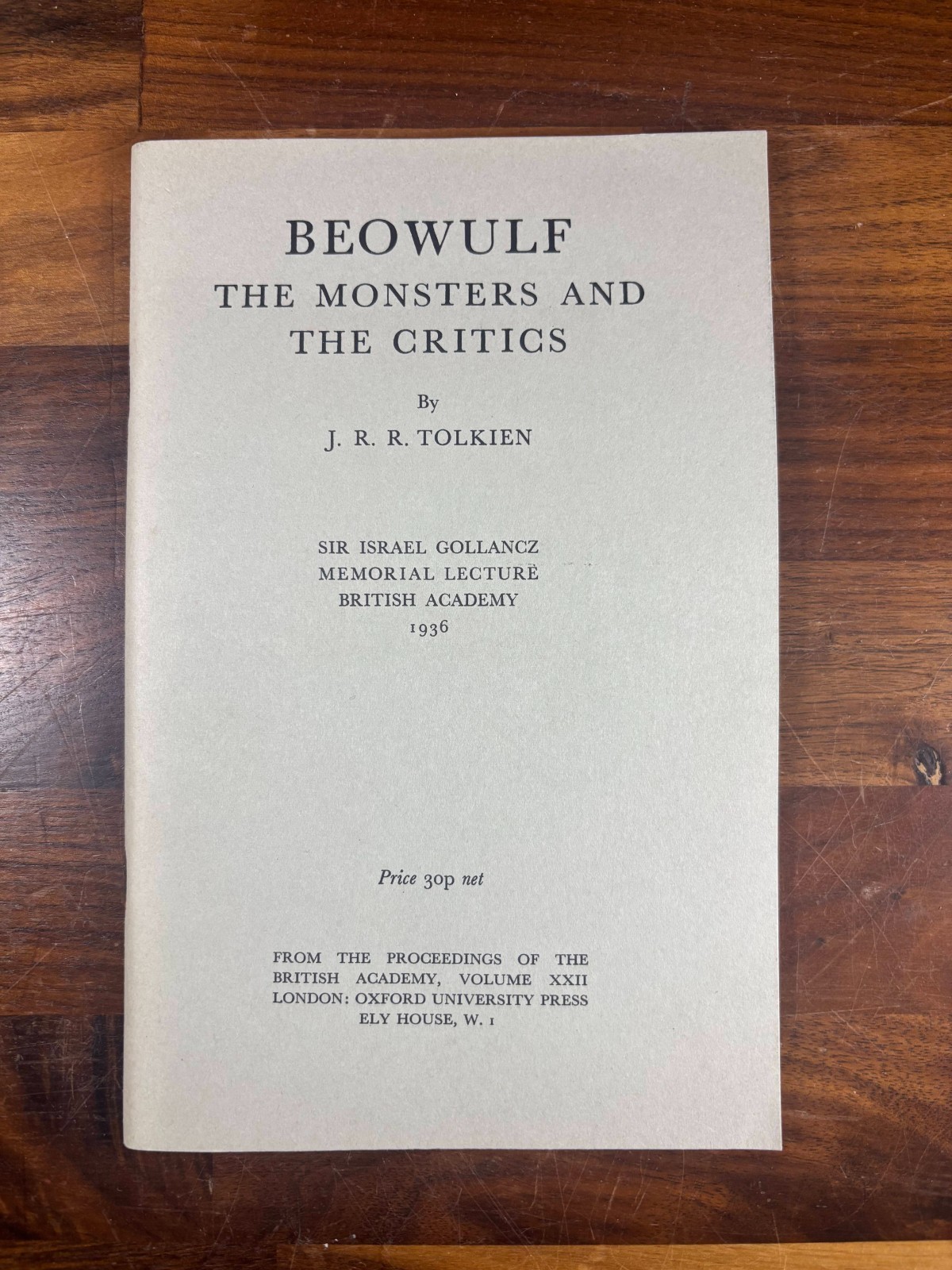 Beowulf: The Monsters and the Critics J. R. R. Tolkien OUP 1971 Reprint