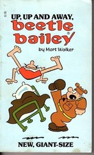UP, UP AND AWAY, BEETLE BAILEY by Mort Walker