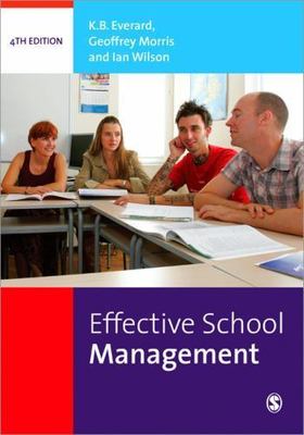 Effective School Management, Paperback by Everard, K. B.; Morris, Geoffrey; W...