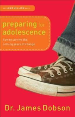 Preparing for Adolescence: How to Survive the Coming Years of Change - VERY GOOD