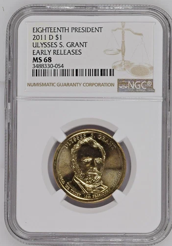2011 D NGC MS 68 ULYSSES S. GRANT DOLLAR! EARLY RELEASES BUSINESS STRIKE