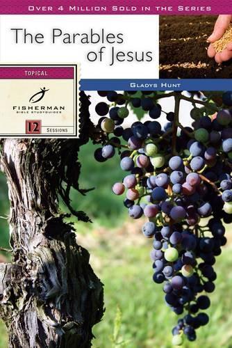 Gladys Hunt Parables of Jesus (Paperback) Fisherman Bible Studyguide