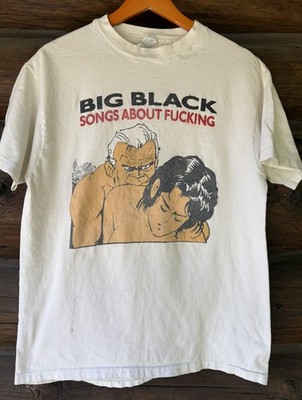 Vintage Big Black Songs About F*cking Punk T Shirt Steve Albini Shellac L 