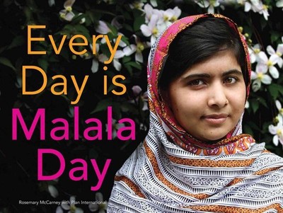 Every Day Is Malala Day by Rosemary McCarney (English) Hardcover Book