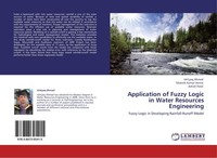 Application Of Fuzzy Logic In Water Resources Engineering Ishtiyaq Ahmad
