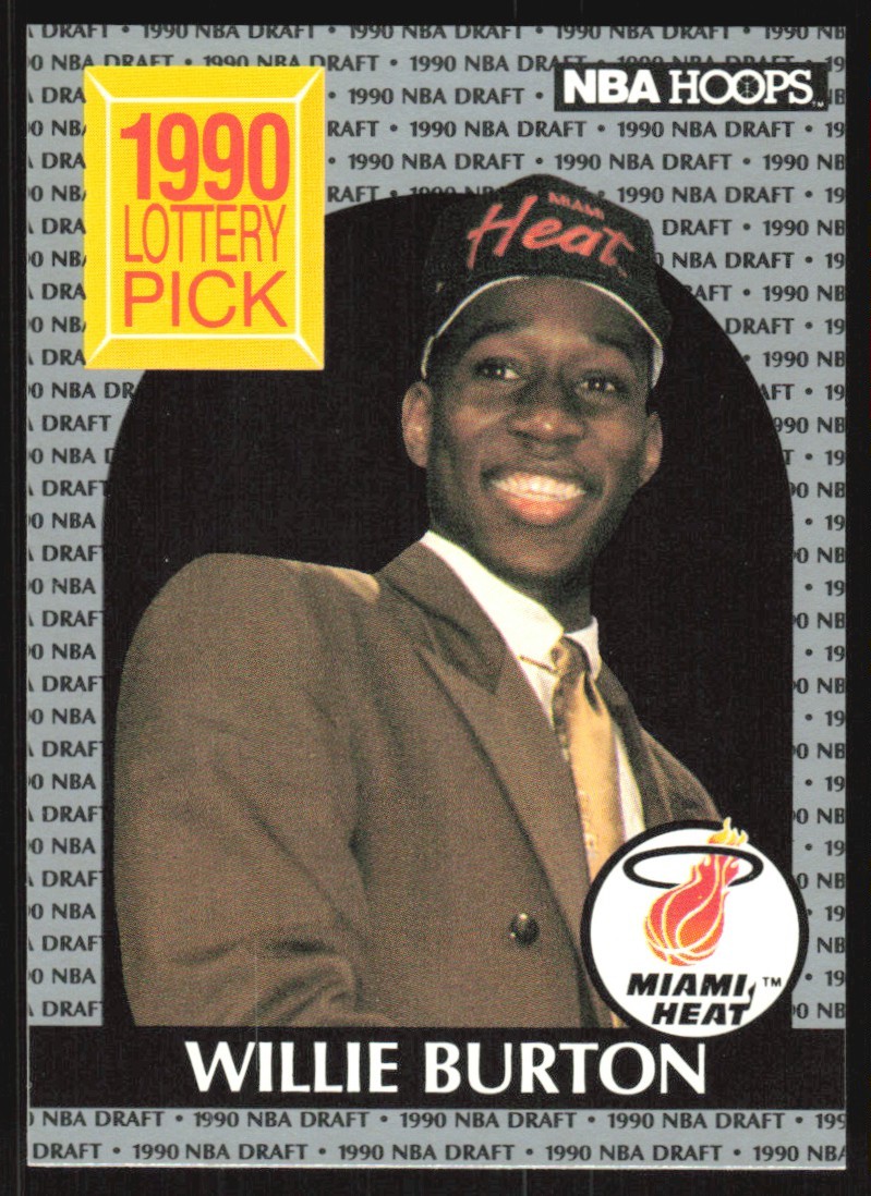 1990-91 Hoops Lottery Pick Willie Burton RC #398 Miami Heat