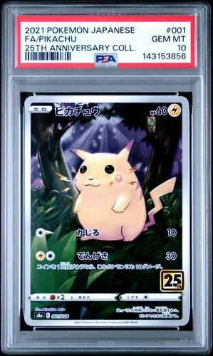 2021 POKEMON JPN 25TH ANNIVERSARY COLLECTION #001 FULL ART/PIKACHU PSA 10