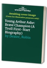 Young Arthur Ashe Brave Champi - ACCEPTABLE