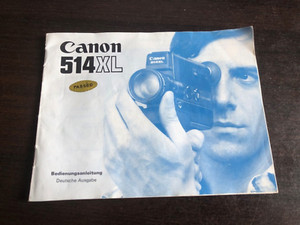 Manuel D'utilisation Canon 514XL - Caméra Cinéma Années 70-80