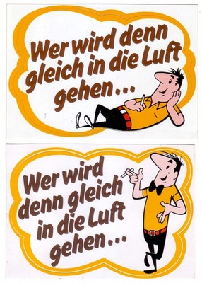 HB-MÄNNCHEN KULT WERBEAUFKLEBER  1980er - Wer wird denn gleich in die Luft gehen
