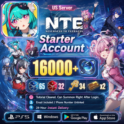 Neverness to Everness NTE US Reroll 16000 Annulith 97xDice 34xkey 5Star box x2