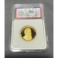 2011 S Rutherford B Hayes Presidential $1 Coin IGS PR-70 DCAM 1st Day of Issue