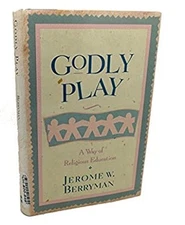 Godly Play : Teaching Children the Christian Faith Hardcover Jero