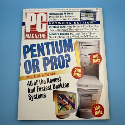 1996 FEBRUARY 20 PC MAGAZINE - Pentium Or Pro, Desktops - Vintage Computer