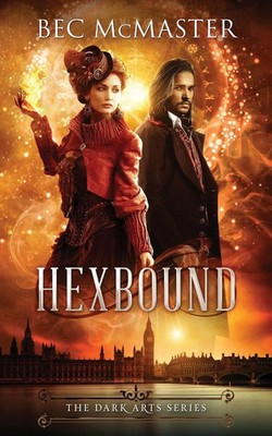 Bec Mcmaster | Hexbound | Taschenbuch | Englisch (2017) | Lochaber Press
