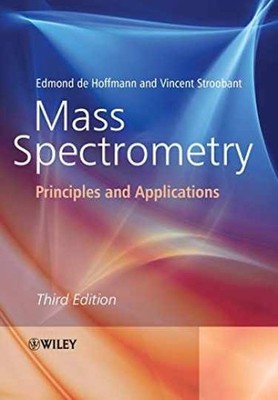 Mass Spectrometry: Principles - Paperback, by de Hoffmann Edmond; - Very Good