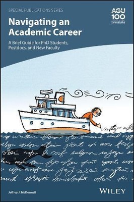Jeffrey J. McDo Navigating an Academic Career: A Brief G (Paperback) (UK IMPORT)