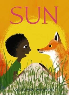 Sun - Hardcover By Oliver, Alison - GOOD