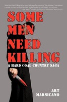 Art Marsicano | Some Men Need Killing | Taschenbuch | Englisch (2008)