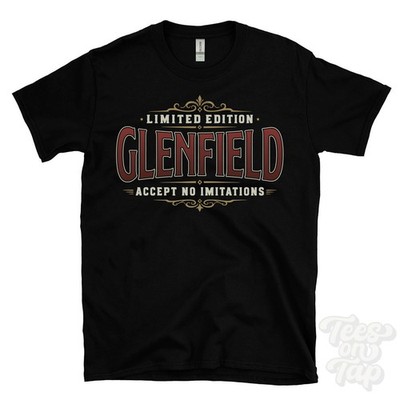 LIMITED EDITION GLENFIELD - ACCEPT NO IMITATIONS T-SHIRT name surname gift