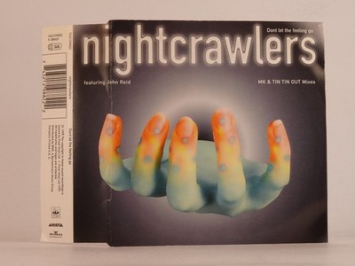 NIGHTCRAWLERS FT JOHN REID DON'T LET THE FEELING GO (X13) 6 Track CD Single incl