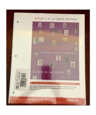Sociology: A Down-To-Earth Approach [With Access Code], James M. Henslin