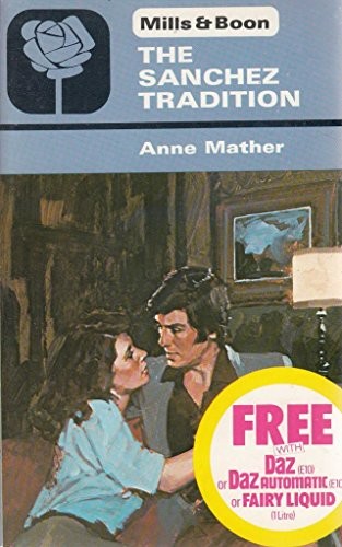 Die Sanchez Tradition - Anne Mather