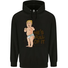 Donald Trump Hes Full of It Sh t Funny Childrens Kids Hoodie