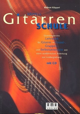 Käppel, Hubert - Gitarrenschule (+CD) - für Gruppen- oder Einzelunterricht
