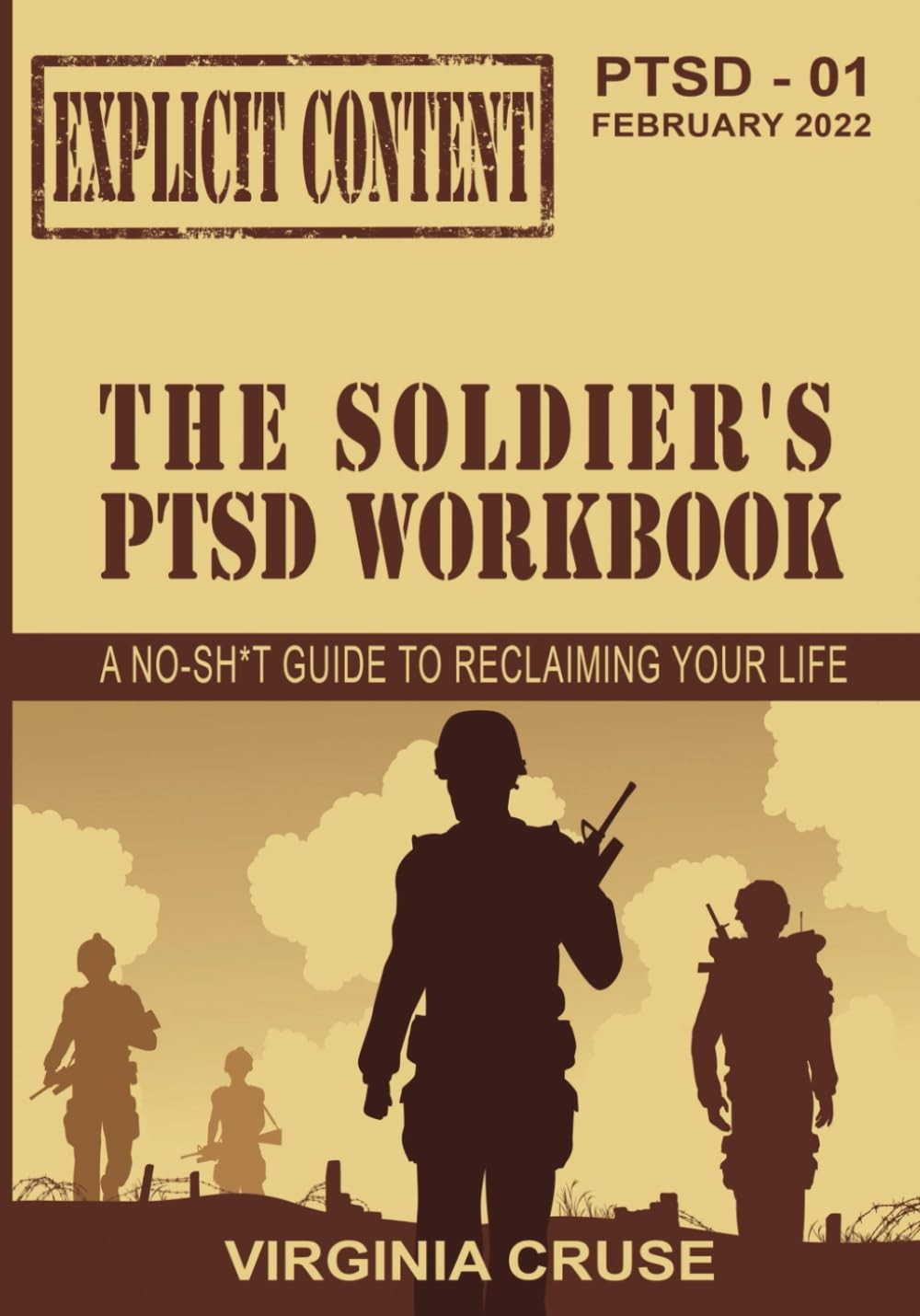 The Soldier's PTSD Workbook (PTSD Recovery)