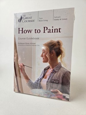 The Great Courses: How to Paint Course Guidebook & DVD Brand New Sealed