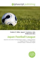 Frederic P. Miller (U. A.) | Japan Football League | Taschenbuch | Englisch